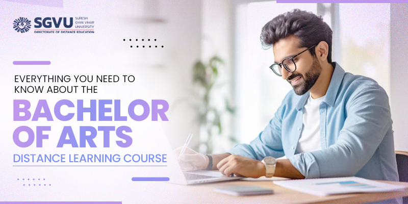 Banner Everything You Need to Know About the Bachelor of Arts Distance Learning Course